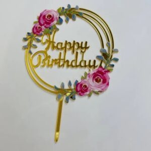 Happy Birthday Cake Topper Floral Type 1  عيد ميلاد سعيد كعكة توبر نوع الأزهار 1